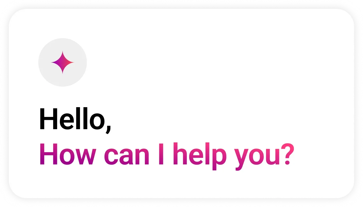Image of Ask Studio welcome screen with the text, “Hello, How can I help you?”